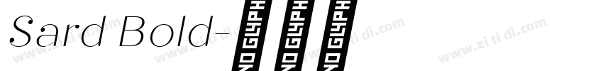 Sard Bold字体转换